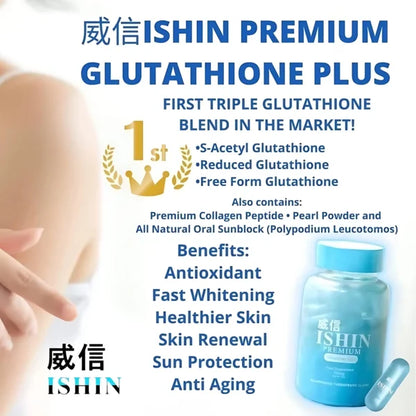 ISHIN Premium Glutathione Plus 700mg – 60 Capsules